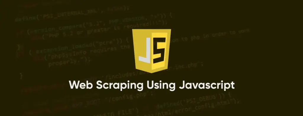 JavaScript logo on a dark background representing web scraping with JavaScript.